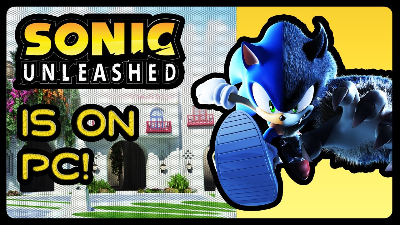 Sonic Unleashed For Pc